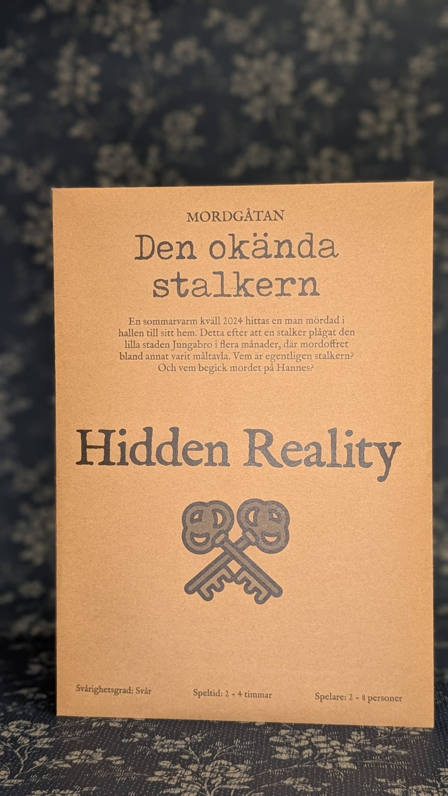 Hidden Reality - Den okända stalkern