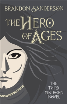Hero of Ages - Mistborn Book Three