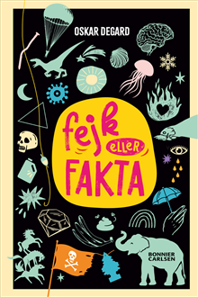 Fejk eller fakta?