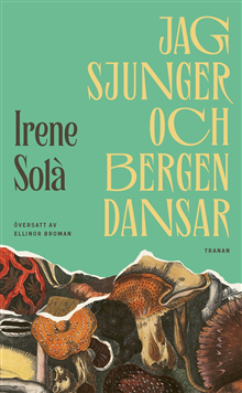 Jag sjunger och bergen dansar
