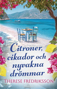 Citroner, cikador och nyvakna drömmar