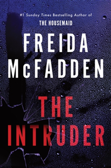 Intruder - An Unputdownable Psychological Thriller from the Author of The H