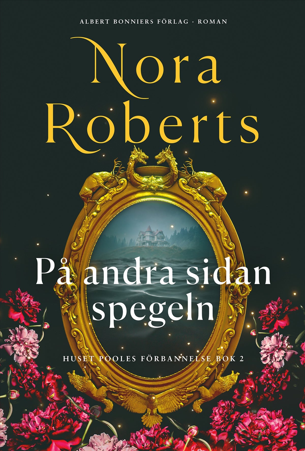 På andra sidan spegeln Nora Roberts