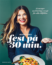 Fest på 30 minuter