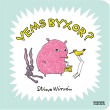 Vems byxor?