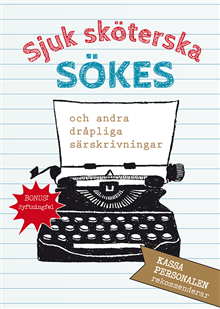Sjuk sköterska sökes