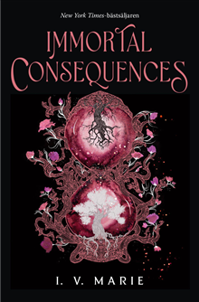 Immortal Consequences (svensk utgåva)