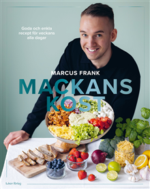 Mackans kost : goda och enkla recept för veckans alla dagar