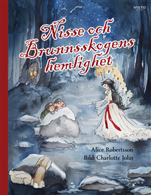 Nisse och Brunnsskogens hemlighet