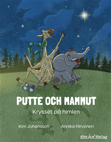 Putte och Mammut : krysset på himlen